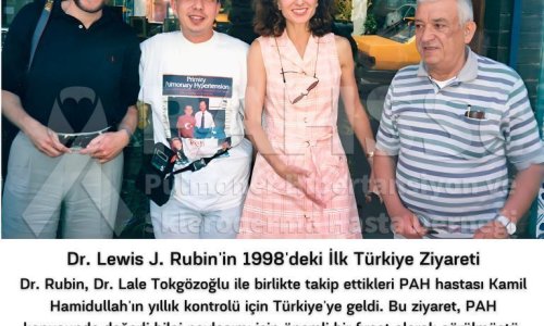 PAH’ın Tarihçesi -28.4- Dr. Lewis J. Rubin'in 1998'deki İlk Türkiye Ziyareti - 2025.01.08