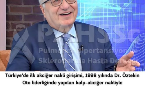 PAH’ın Tarihçesi -20.2- Oto, Türkiye’de İlk Akciğer Nakli Girişimi, Dr. Oto’nun Kalp-Akciğer Nakli Denemesiyle Başladı - 2024.11.20