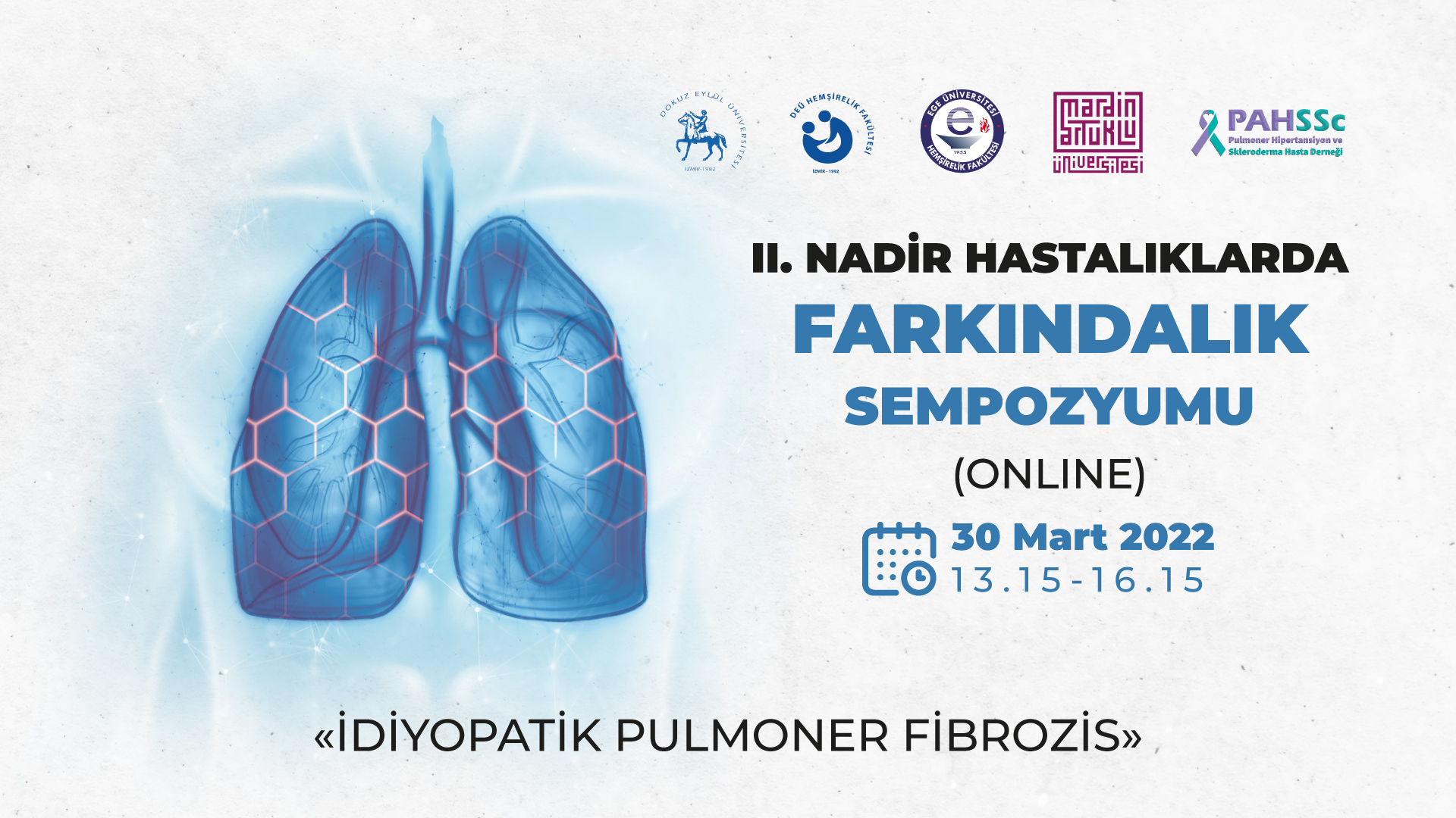 II. Nadir Hastalıklarda Farkındalık Sempozyumu-Online - “İdiyopatik Pulmoner Fibrozis” (akciğer sertleşmesi)